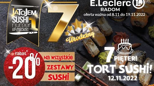 7 Urodziny JaToJemSUSHI w E.Leclerc Radom