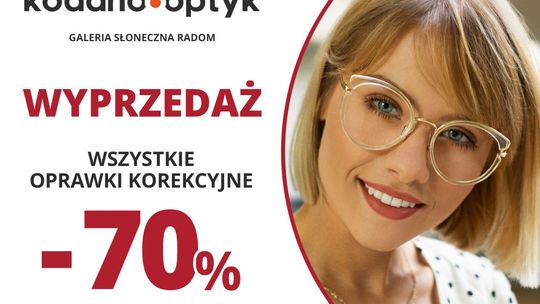 70% rabatu na WSZYSTKIE oprawki w KODANO Optyk!