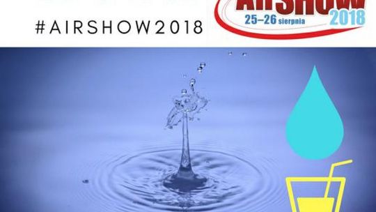 Air Show 2018: Będzie dostęp do wody pitnej Air Show 2018: Będzie dostęp do wody pitnej