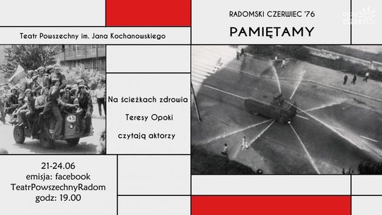 Aktorzy Teatru Powszechnego upamiętnią wydarzenia z Radomskiego Czerwca '76