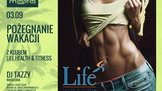 Aktywne zakończenie wakacji z Klubem Life Health & Fitness  w Klubie Muzycznym Mojito