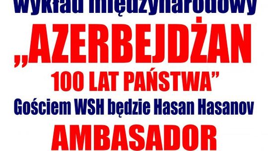 Ambasador Azerbejdżanu na WSH