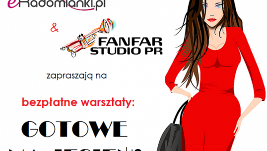 Bezpłatne warsztaty „Gotowa na jesień” dla wszystkich radomianek