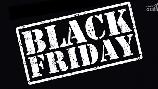 Black Friday w Radomiu! Gdzie, za ile?