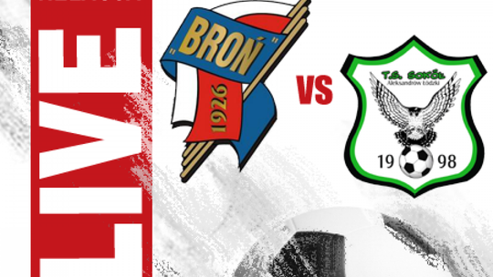 Broń Radom 2:0 Sokół Aleksandrów Łódzki (zapis relacji)