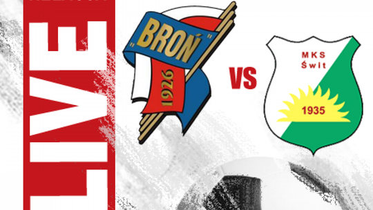 Broń Radom 8:1 Świt Nowy Dwór Mazowiecki (zapis relacji)