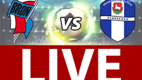 Broń Radom - MKS Piaseczno (ZAPIS RELACJI LIVE)