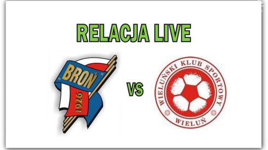 Broń Radom - WKS Wieluń (ZAPIS RELACJI LIVE)