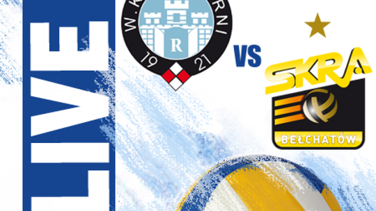 Cerrad Czarni Radom 3:1 PGE Skra Bełchatów (zapis relacji)