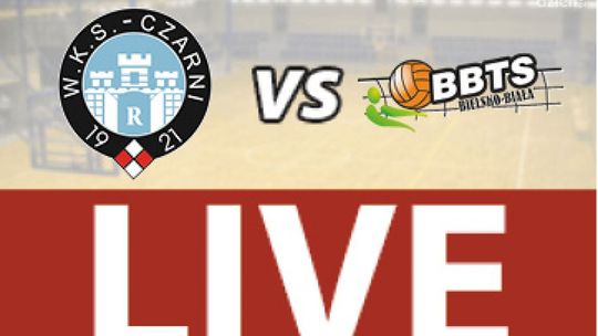 Cerrad Czarni Radom - BBTS Bielsko-Biała 1:3 (zapis relacji)