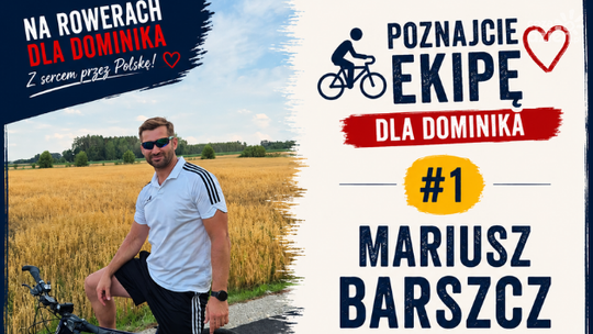 Charytatywny rajd „Na rowerach dla Dominika. Z sercem przez Polskę”