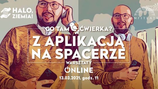 Co tam ćwierka? Z aplikacją na spacerze