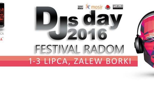 DJ's Day 2016 - Festival Radom