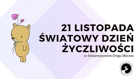 Dzień życzliwości z Drogą Mleczną