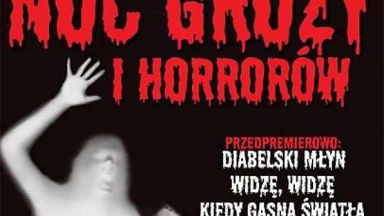 ENEMEF: Noc Grozy i Horrorów w Multikinie