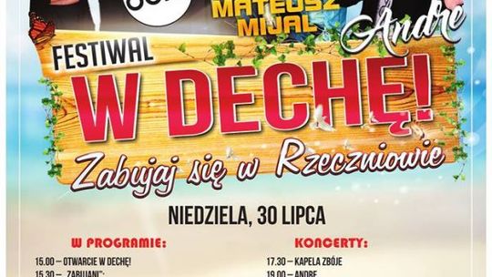Festiwal w Dechę! Zabujaj się w Rzeczniowie