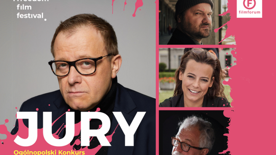 Freedom Film Festival - poznaliśmy jury Konkursu Polskiego
