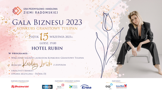 Gala Biznesu 2023 - najlepsze firmy w regionie radomskim