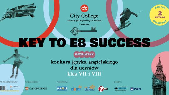 II edycja konkursu Key to E8 Success II edycja konkursu Key to E8 Success