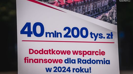 Informacje. Ponad 40 mln zł dla Radomia