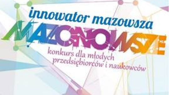 Innowator Mazowsza - przedłużony termin