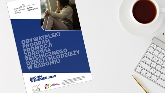 Jak pomóc dzieciom w kryzysie psychicznym? Weź udział w konsultacjach Programu Promocji Zdrowia Psychicznego dzieci i młodzieży w Radomiu!