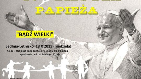 JEDLNIA LET. IV bieg dla Papieża