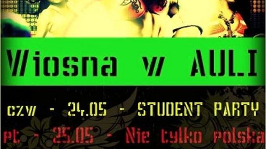 „JUWENALIA, JUWENALIA – kto nie pije, ten kanalia” 24-26.05.