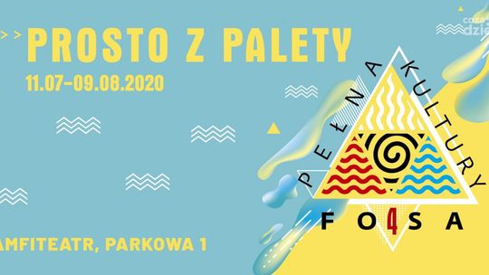 Już niedługo Fosa Pełna Kultury: "Prosto z palety". Pierwszy koncert 11 lipca.