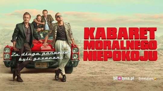 Kabaret Moralnego Niepokoju wystąpi w ramach Zamku Kultury w Szydłowcu