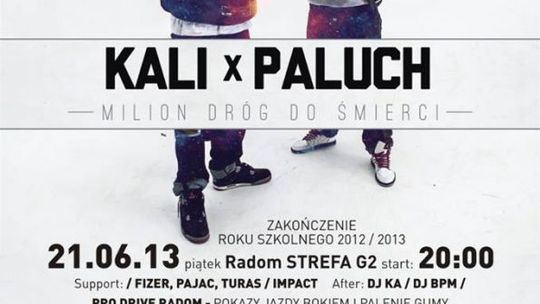 Kali x Paluch "Milion Dróg Do Śmierci"