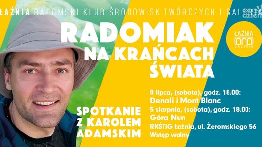 Karol Adamski opowie o wyprawach na Denali i Mont Blanc