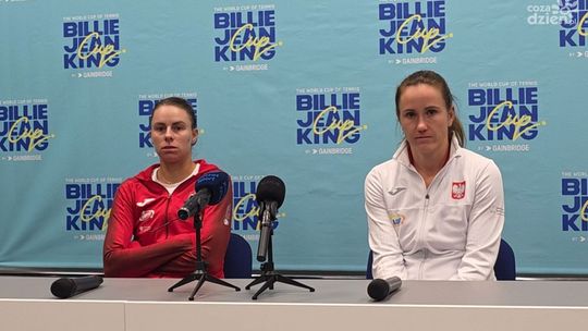 Katarzyna Kawa i Magda Linette po pierwszym dniu Billie Jean King Cup w Radomiu