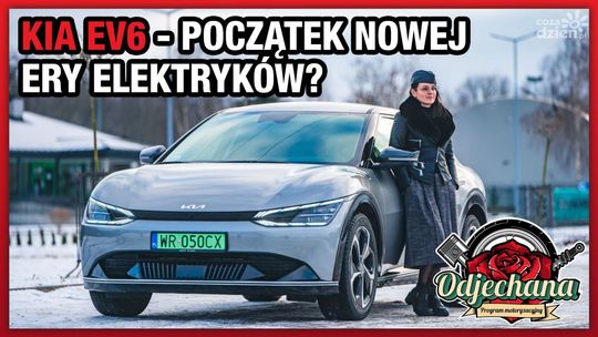 Kia EV6 - Czy to początek nowej ery elektryków?