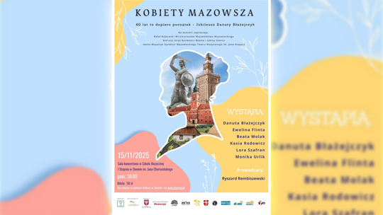 Kobiety Mazowsza – wyjątkowy jubileusz Danuty Błażejczyk już 15 listopada w Siennie Kobiety Mazowsza – wyjątkowy jubileusz Danuty Błażejczyk już 15 listopada w Siennie