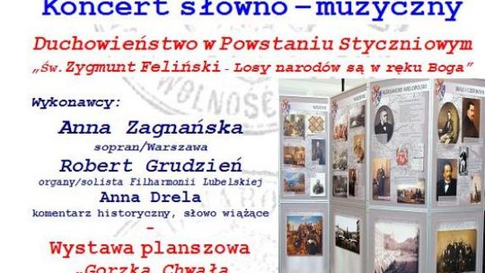 Koncert słowno - muzyczny o Powstaniu Styczniowym