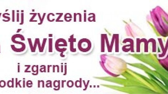 Konkurs z okazji Dnia Matki!