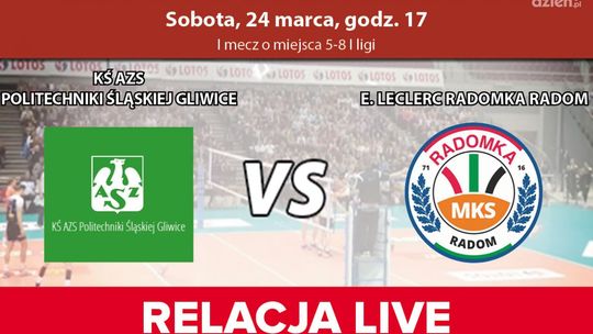 KŚ AZS Politechniki Śląskiej Gliwice - E. Leclerc Radomka Radom (relacja TV)