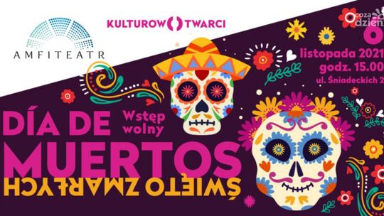 Kulturowo otwarci: Día de Muertos