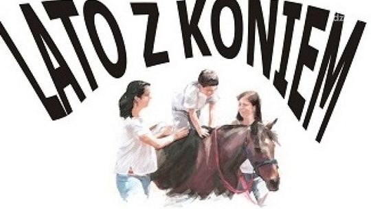 "Lato z Koniem" - ZSI zaprasza na obóz