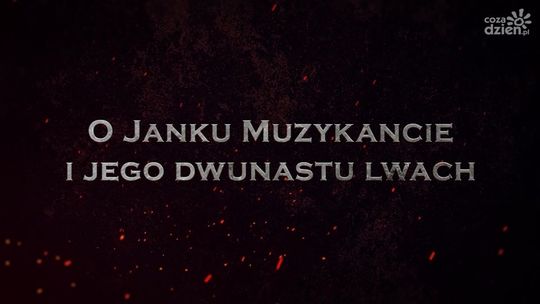 Legendy radomskie. O Janku Muzykancie i jego dwunastu lwach