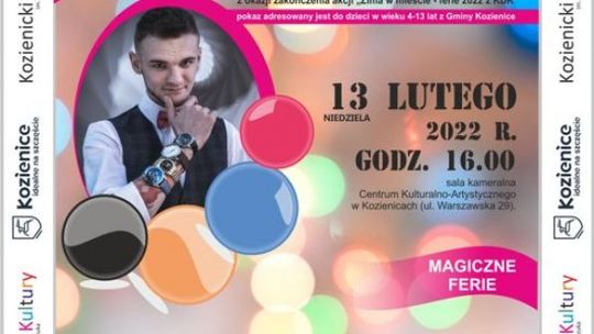 Magiczne zakończenie ferii