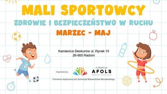 Mali Sportowcy - Zdrowie i Bezpieczeństwo w Ruchu: cykl warsztatów dla dzieci i rodziców