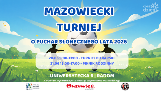 Mazowiecki Turniej o Puchar Słonecznego Lata 2026