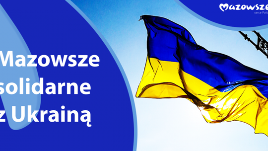 Mazowsze solidarne z Ukrainą