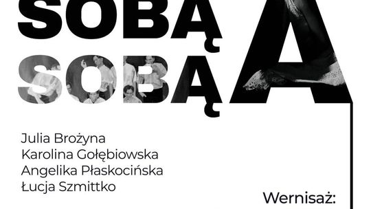"Między sobą a sobą", czyli wystawa która mówi szeptem