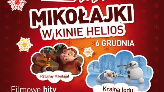 Mikołajki w kinie Helios - filmy, zabawki i słodycze!