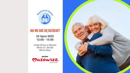 Mirów: kolejne spotkanie z cyklu „Bezpieczny Senior” już 25 lipca