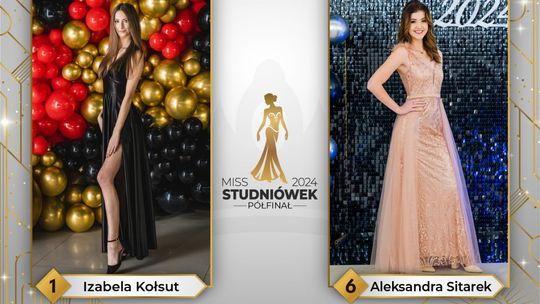 Miss Studniówek 2024: Pierwsze starcie półfinałowe