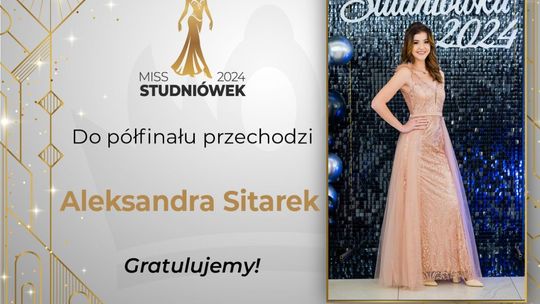 Miss Studniówek 2024: Znamy ostatnią półfinalistkę 